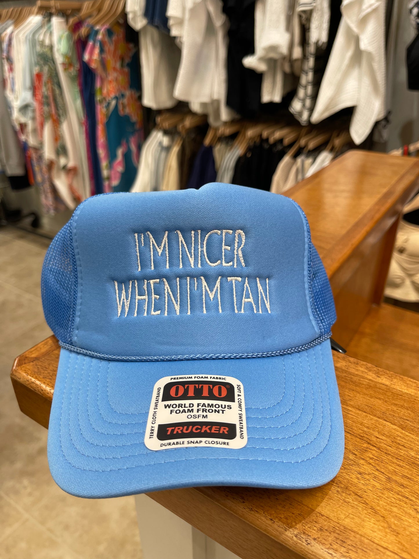I'M NICER WHEN I'M TAN HAT